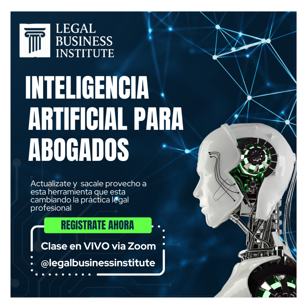WORKSHOP USO DE INTELIGENCIA ARTIFICIAL EN LA PRÁCTICA LEGAL